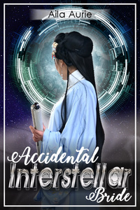 Accidental Interstellar Bride
