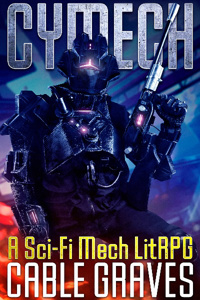 Cymech: A Sci-fi LitRPG