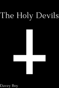 The Holy Devils
