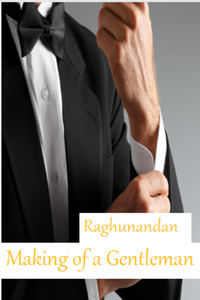 Making of a Gentleman