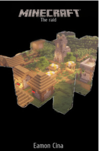 Minecraft and the Raid