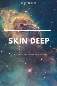 Skin Deep
