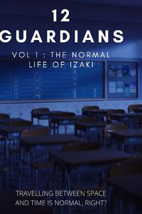 12 guardians: THE STORY OF IZAKI MAYURA