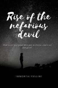 Rise of the nefarious devil