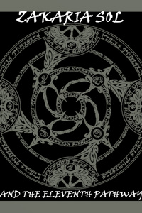 Zakaria Sol and the Eleventh Pathway