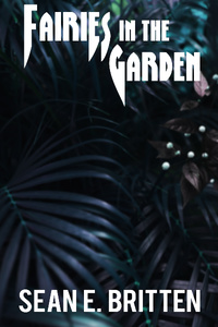 Fairies in the Garden