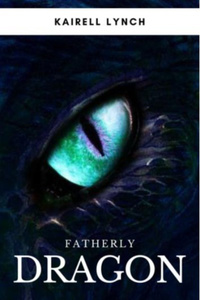 First of The Author's Lore: Fatherly Dragon