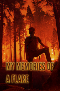 My Memories of a Flare