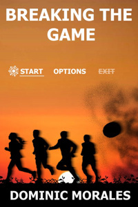 Breaking The Game