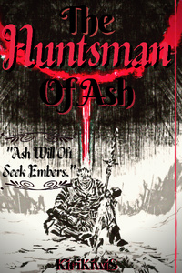 The Huntsman Of Ash