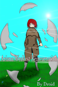 Ariana: Weakest Reincarnation