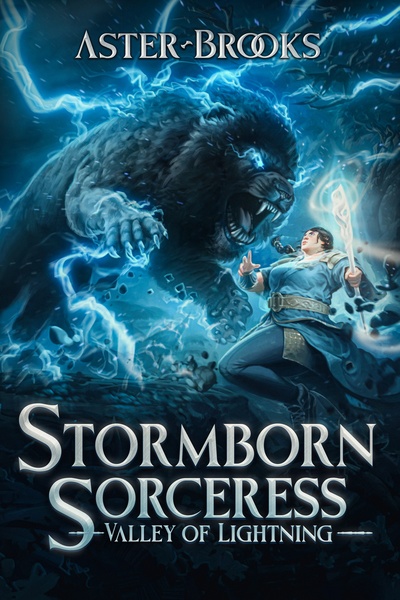 Stormborn Sorceress: A Fantasy Isekai LitRPG Adventure