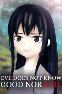 Eve Does Not Know Good Nor Evil