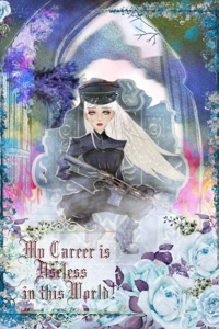 My Career is Useless in this World!!