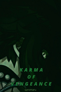 Karma of vengeance