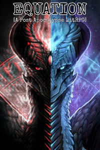 Equation [A Post Apocalypse LitRPG]