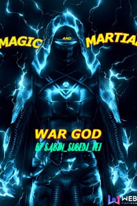 Magic and Martial War God
