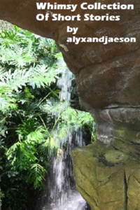 Whimsy Collection of Short Stories