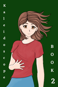 Kaleidoscope Book 2: Moon Has Fallen