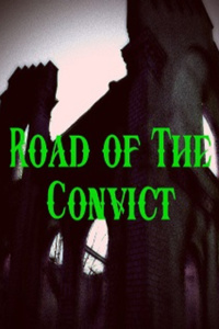 Road of The Convict
