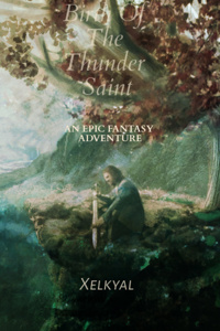 Birth Of The Thunder Saint