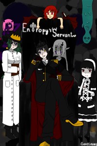 Entropy's Servant