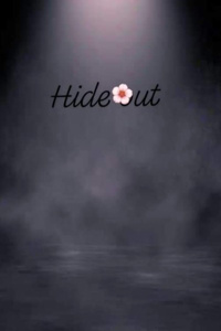 Hide out