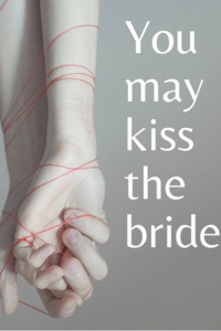 You May Kiss The Bride