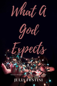 What A God Expects