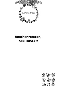 another romcon, SERIOUSLY?