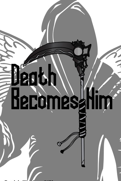 Death Becomes Him: An Age of Steam and Sorcery Novel