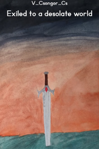 Exiled to a desolate world