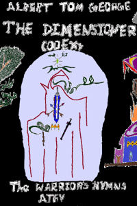 The Dimensioner Codex: The Warrior's hymns