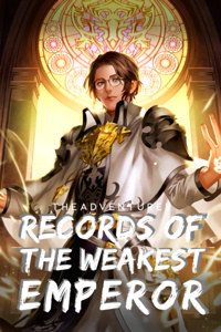 Records of the Weakest Emperor
