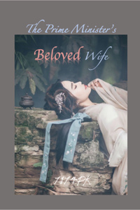 The Prime Minister's Beloved Wife