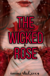 The Wicked Rose