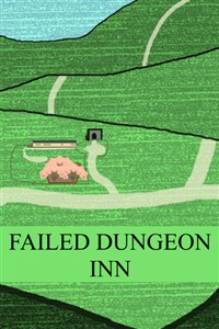 Failed Dungeon Inn