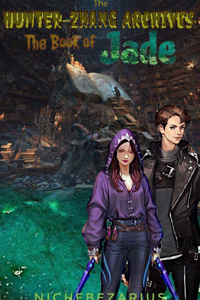 The Book of Jade (Book 1 of The Hunter-Zhang Archives)