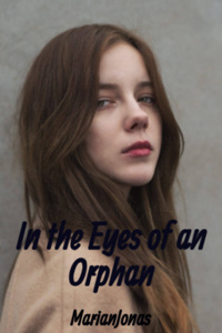In The Eyes Of An Orphan