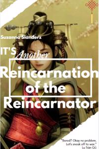 It's Another Reincarnation of the Riencarnator (Book II)