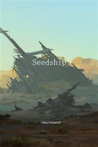 Seedship