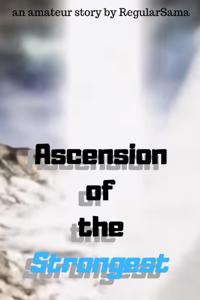Ascension of the Strongest