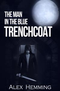 The man in the blue trenchcoat