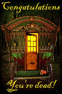 Congratulations, You're Dead!