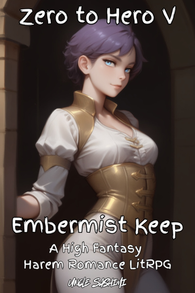 Zero to Hero: A High Fantasy Harem Romance LitRPG
