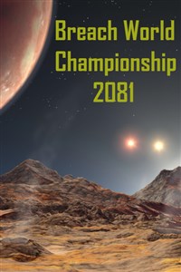 Breach World Championship 2081