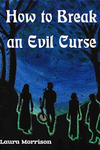 How to Break an Evil Curse