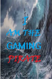 I am the pirate gamer