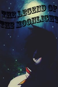 The Legend Of The Moonlight