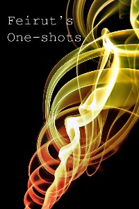 Feirut's One-shots